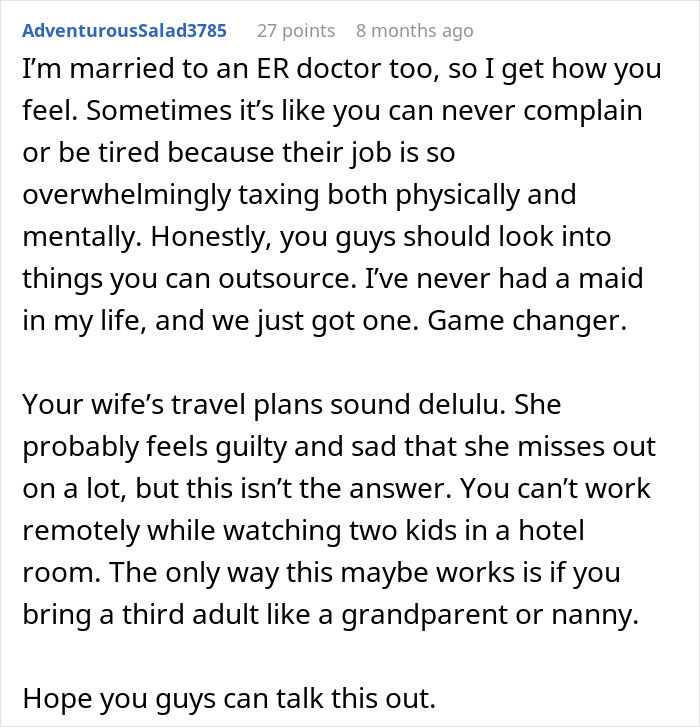 Comment discussing a dad&rsquo;s feelings about not joining wife&rsquo;s work trip with kids and managing family responsibilities.
