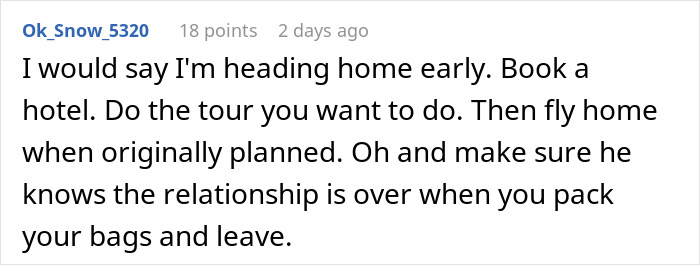 Comment discussing refusing to babysit boyfriend’s niece during vacation, advising to leave early and end the relationship. Comment discussing refusing to babysit boyfriend’s niece during vacation, advising to leave early and end the relationship.