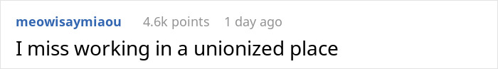Screenshot of a social media post mentioning missing working in a unionized place, related to employee and boss conflict.