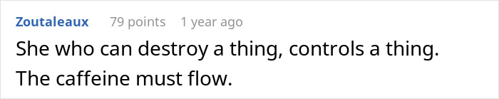 Comment about caffeine flow posted by user Zoutaleaux discussing barista's approach to decaf revenge and respect lesson.