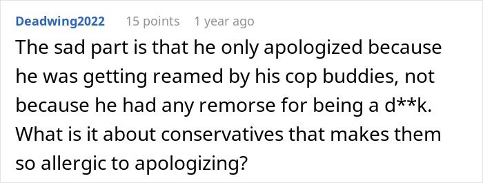 Comment discussing lack of genuine remorse and apology from a rude trooper, highlighting behavior and attitude issues.