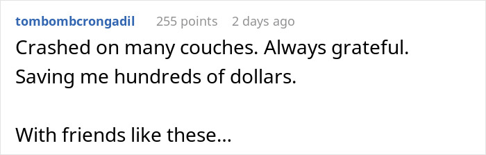 Comment on asking roommates to leave, expressing gratitude for saving money by staying on friends' couches.