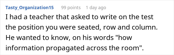 Comment text explaining a teacher's method to catch cheaters by having students write their seat position on tests.