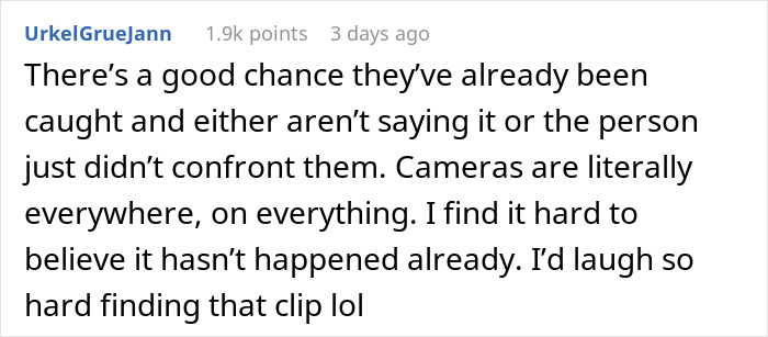 Comment about housesitting and clothing, discussing how cameras make it hard to get away with trying on others&rsquo; clothes for thrills.