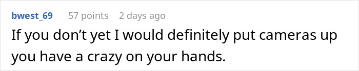 Comment on a forum post warning to install cameras due to an entitled neighbor demanding to stop using WiFi distracting her plants. Comment on a forum post warning to install cameras due to an entitled neighbor demanding to stop using WiFi distracting her plants.