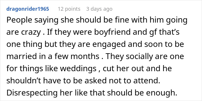 Reddit comment discussing a woman not wanting her fianc&eacute; to attend a friend's wedding without her.