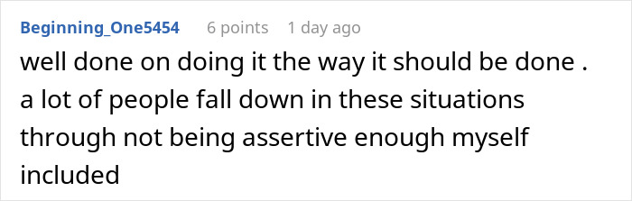 Screenshot of a Reddit comment praising assertiveness in a situation involving workplace bullying and following company policy.