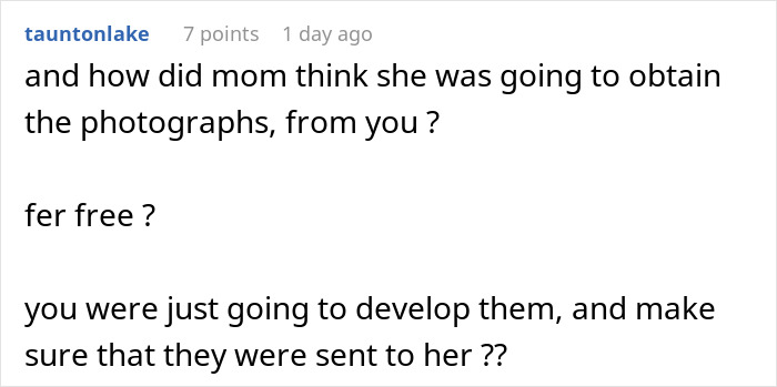 Screenshot of an online comment questioning how the entitled mom expected free photos from the photographer during a photoshoot.