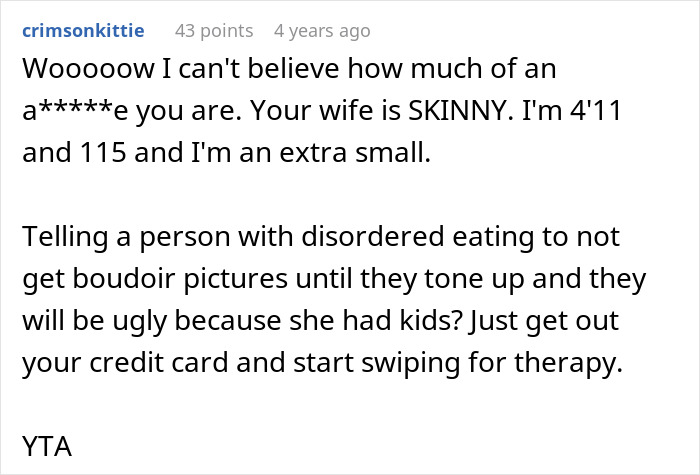 Comment criticizing a husband refusing his wife’s spicy photoshoot due to 12 extra pounds after pregnancy. Comment criticizing a husband refusing his wife’s spicy photoshoot due to 12 extra pounds after pregnancy.