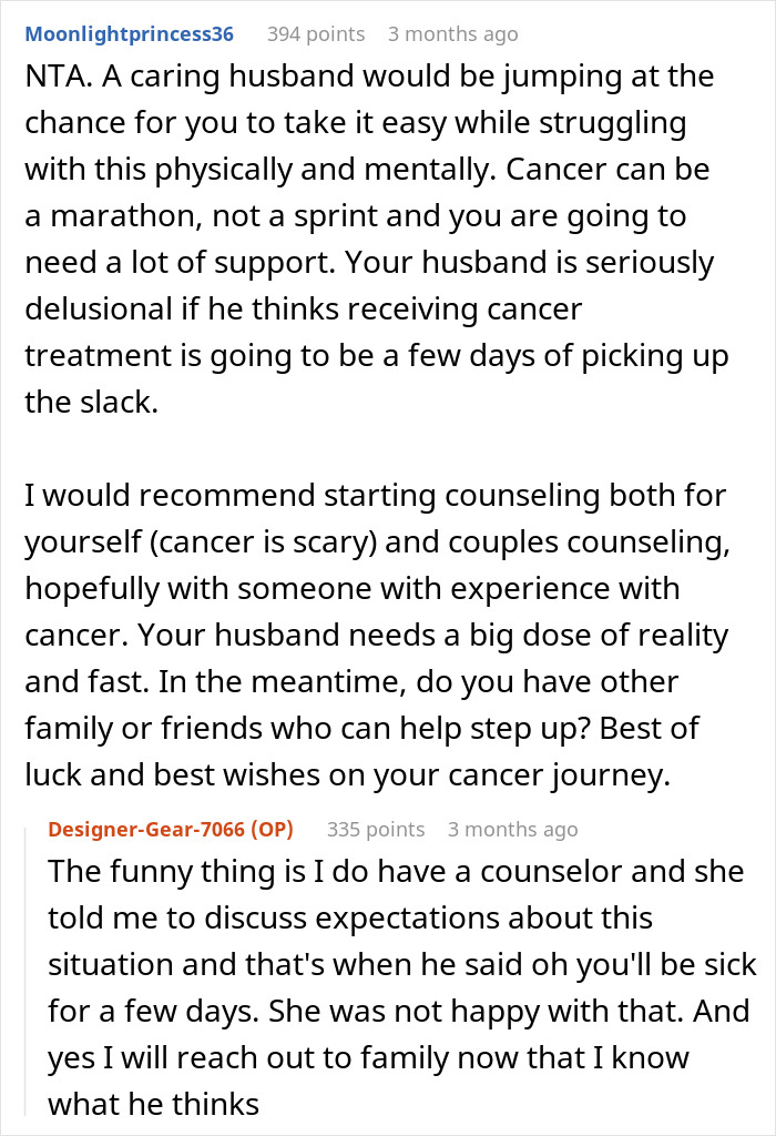 Woman with cancer seeks husband&rsquo;s help with chores, but he says she&rsquo;s not doing enough during illness and treatment.