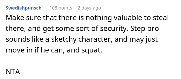 Comment discussing concerns about a struggling stepbrother potentially squatting in a dad&rsquo;s cabin.