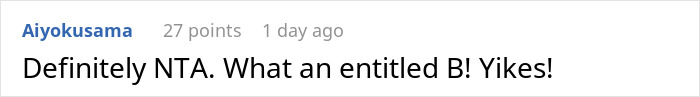 Reddit comment reading definitely NTA with a user calling someone entitled in a discussion about a highly sensitive SIL's reaction. Reddit comment reading definitely NTA with a user calling someone entitled in a discussion about a highly sensitive SIL's reaction.