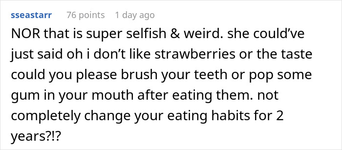 User comment expressing frustration about a partner upset over girlfriend&rsquo;s strawberry allergy and eating habits.