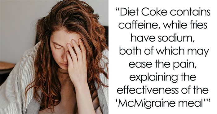 Netizens Are Saying That The “McMigraine” Meal Is Helping Them Treat Migraines, So Experts Chime In