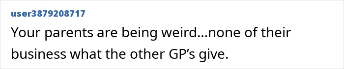Comment about jealous grandparents wanting ex-in-laws to stop giving kid money as they can&rsquo;t match generosity.