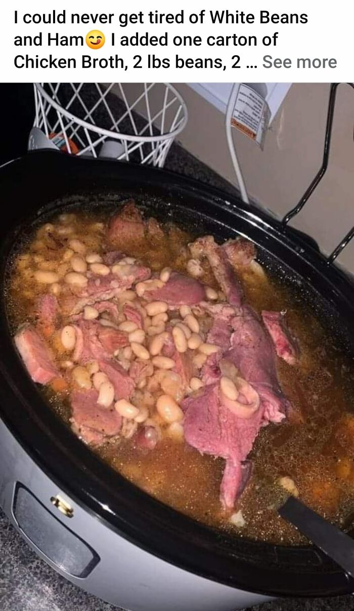 Slow cooker filled with white beans and ham, an example of cursed food pics that might come with a trigger warning.