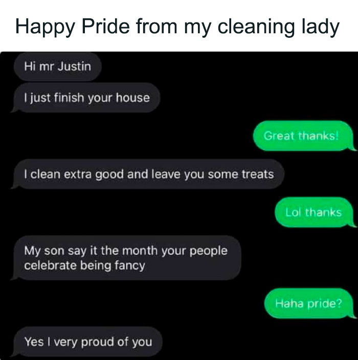 Text message exchange showing a cleaning lady wishing Happy Pride with humorous language in outrageous lies content.