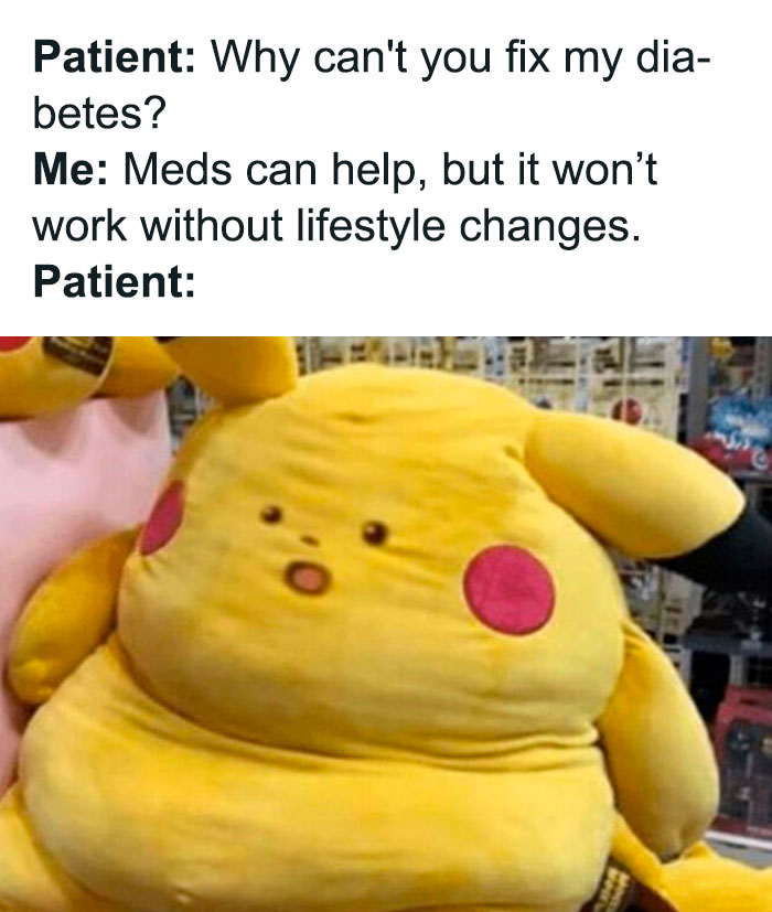 Patient asks about diabetes treatment, doctor explains meds plus lifestyle changes, patient looks confused in medical school meme.