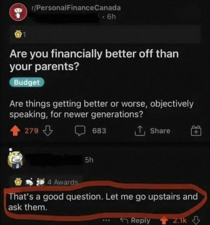 Reddit post discussing if younger generations are financially better off than their parents with a humorous reply circled.
