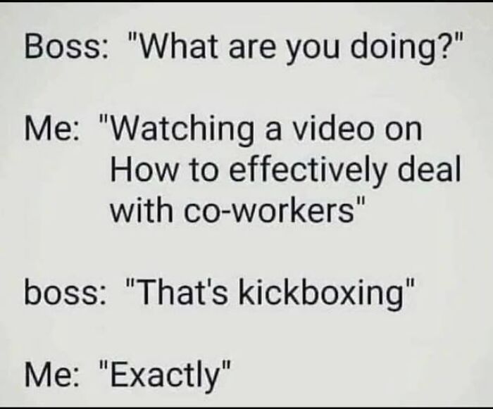Meme text humorously discussing dealing with co-workers as kickboxing, related to vegan memes balancing offense.