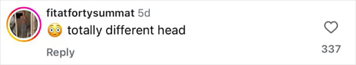 Comment on Instagram post reading shocked emoji and totally different head, discussing Kelly Osbourne's transformation rumors.