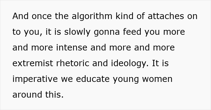 Text about algorithm feeding extremist rhetoric and the need to educate young women on alt-right rabbit holes.