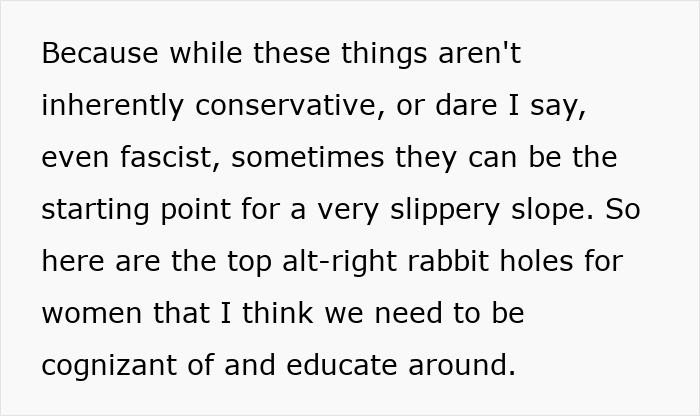 Text on a white background discussing the most dangerous alt-right rabbit holes for women and the need for awareness.