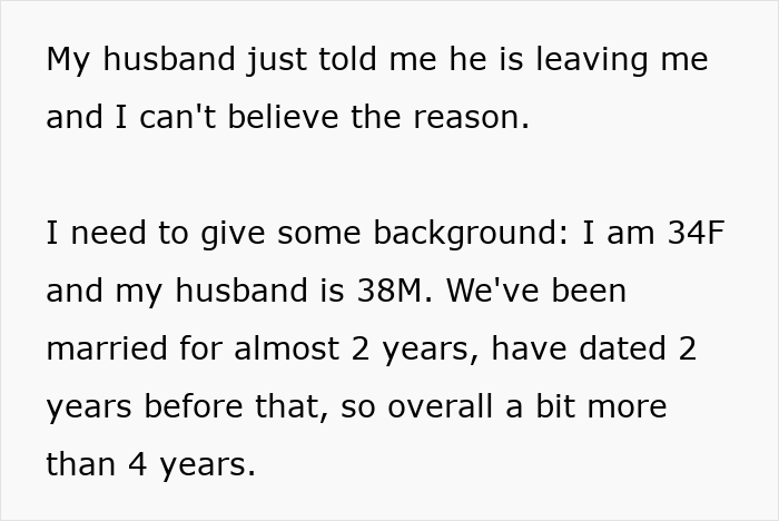 Text excerpt from a woman explaining her husband is leaving her after being hit on for the first time in his life.