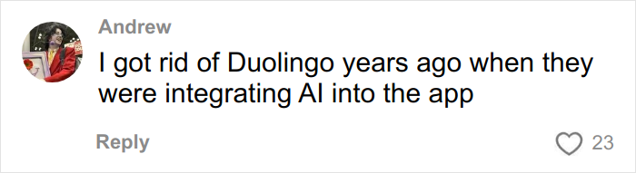 “You Can Keep Your ‘AI-First’ Company”: Loyal Users Cancel Duolingo Over AI Replacing Workers “You Can Keep Your ‘AI-First’ Company”: Loyal Users Cancel Duolingo Over AI Replacing Workers