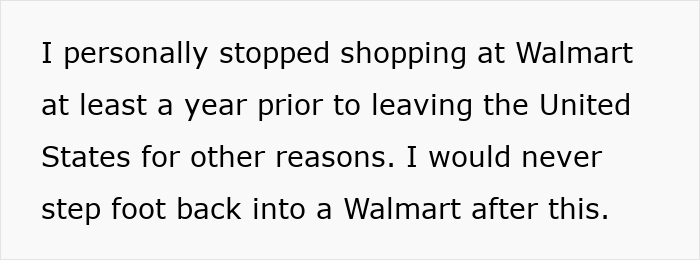 Text on a plain white background expressing a personal decision to stop shopping at Walmart before leaving the United States. Text on a plain white background expressing a personal decision to stop shopping at Walmart before leaving the United States.