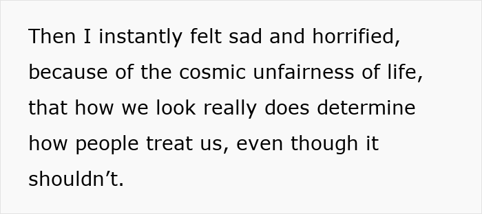 Text excerpt about a woman revealing how things changed after she lost her pretty privilege and what she learned.