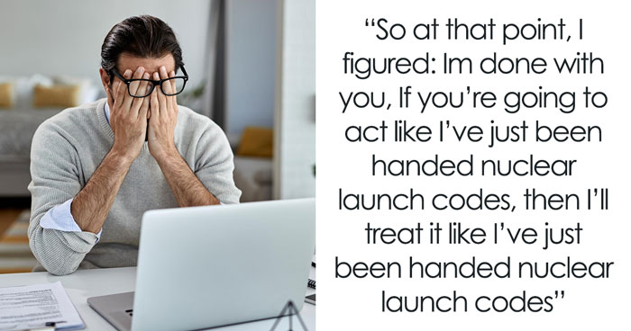 Client Accuses Engineer Of Keeping Confidential File, Panics When He Suggests Involving SecOps