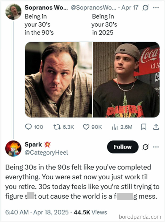 Tweet comparing being in your 30s in the 90s versus 2025 with a humorous tone mocking posts jokes memes.