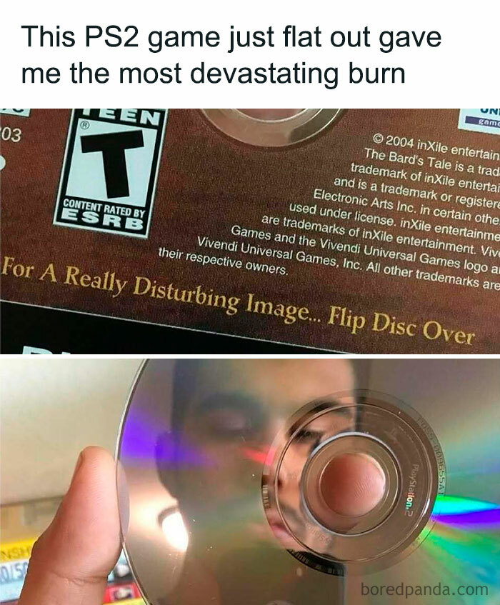 Close-up of a PS2 game disc reflecting a face with text showing an unexpected mocking posts jokes memes burn.