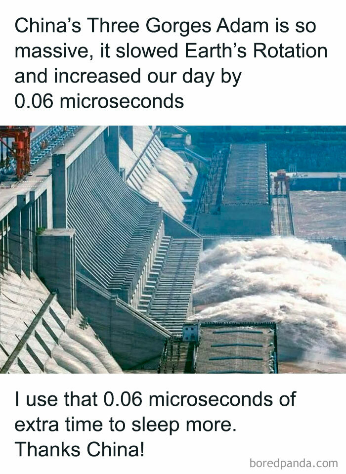 Image of the Three Gorges Dam with a mocking post joke about Earth's rotation slowed by 0.06 microseconds.