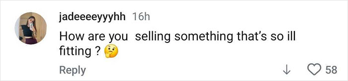 Comment on social media questioning how someone is selling an ill-fitting product, with a thinking face emoji. Comment on social media questioning how someone is selling an ill-fitting product, with a thinking face emoji.