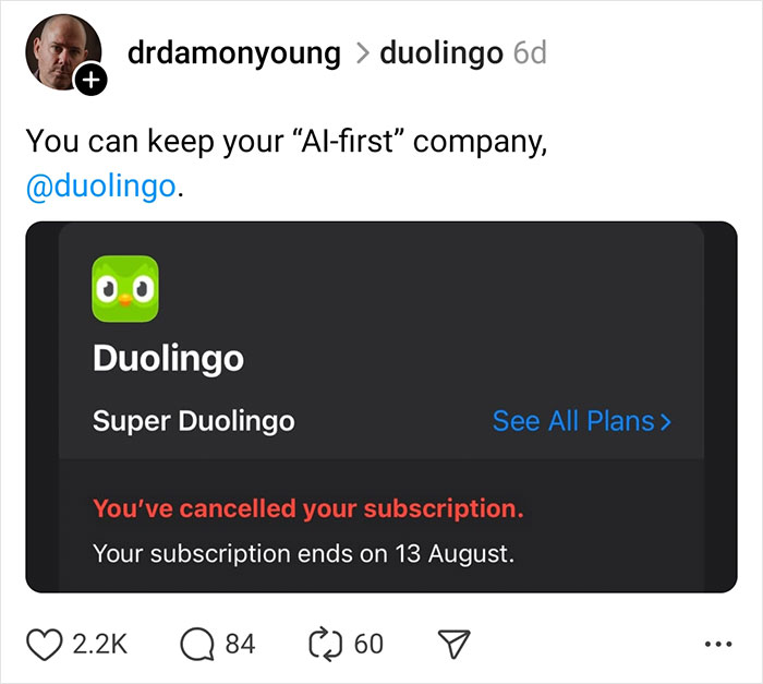 Social media post showing Duolingo subscription cancellation amid user backlash over AI-first strategy shift. Social media post showing Duolingo subscription cancellation amid user backlash over AI-first strategy shift.