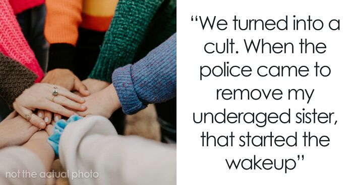 30 Disturbing Stories From People Who Escaped Cults And Shared What Happened Next
