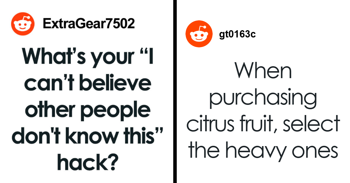 50 Useful Life Hacks That Should Be More Common Knowledge