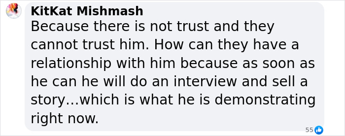 Comment criticizing Prince Harry for lacking trust and exploiting interviews to sell stories amid family tensions.