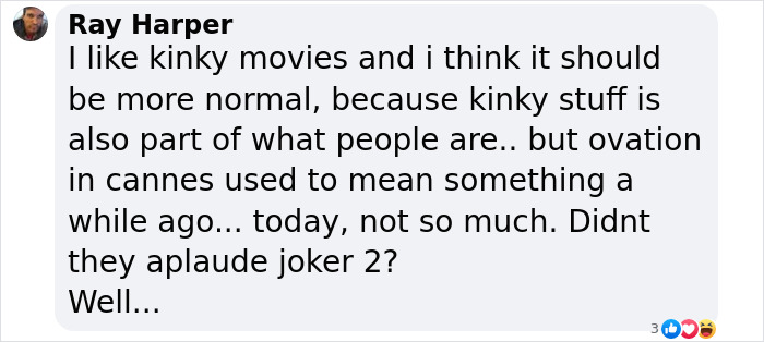 Commenter Ray Harper shares thoughts on kinky movies and mentions an ovation at Cannes compared to Joker 2 applause.