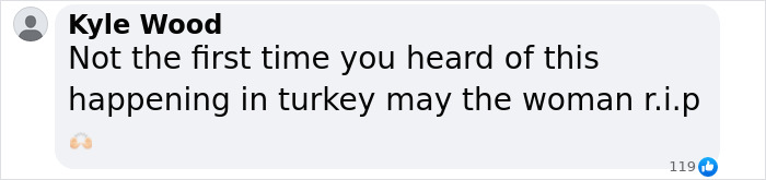 Comment about a mom mysteriously passing away on a Turkey vacation with mentions of the woman and Turkey.