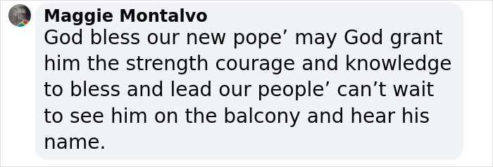 User comment expressing blessings and anticipation for the new pope after white smoke signals habemus papam announcement.