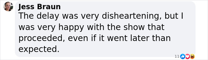A social media comment from Jess Braun expressing mixed feelings about a delay during Katy Perry's world tour. A social media comment from Jess Braun expressing mixed feelings about a delay during Katy Perry's world tour.