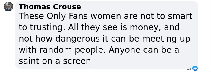 Comment by Thomas Crouse discussing the dangers faced by models meeting random people and online trust issues.