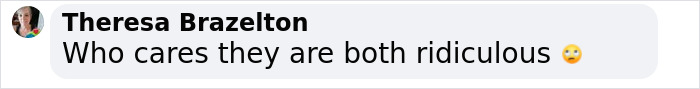 Comment from Theresa Brazelton expressing disagreement about Kanye West and Bianca Censori being ridiculous in an online discussion.