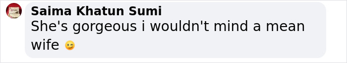 Screenshot of a comment praising someone's appearance, mentioning a mean wife in a casual online conversation.
