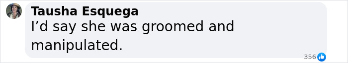 Screenshot of a Facebook comment by Tausha Esquega stating she was groomed and manipulated during discussion of freak-offs.