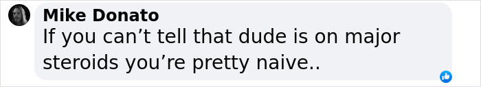 Comment from Mike Donato on social media stating suspicion about steroids use related to liver king raw animal diet controversy. Comment from Mike Donato on social media stating suspicion about steroids use related to liver king raw animal diet controversy.