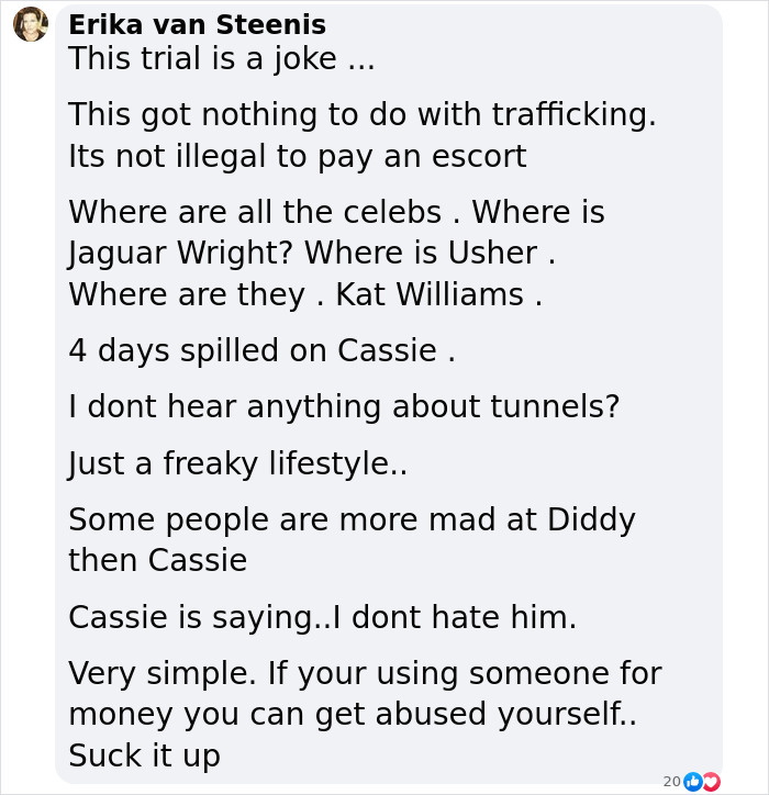 Comment by Erika van Steenis discussing testimonies related to Diddy amid dramatic "Freak Off" photos release. Comment by Erika van Steenis discussing testimonies related to Diddy amid dramatic "Freak Off" photos release.